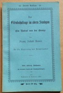Eisenbahnfrage im obern Sundgau Ein Notruf von der Grenze Franz Jakob BAUER 1896 - Imagen 1 de 4