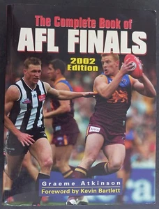 Complete Book of AFL Finals 2002 Edn by Graeme Atkinson 606 pg Softcover Book - Bild 1 von 8