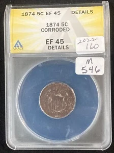1874 Shield Nickel XF45 Dtls ANACS M546 - Picture 1 of 2
