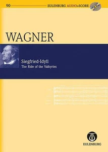 Study Score Wagner Siegfried-Idyll The Ride of the Valkyries Sheet Music Book CD - Picture 1 of 1