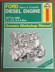 FORD DIESEL ENGINE 2.1, 2.3, 2.5 SIERRA GRANADA HAYNES MANUAL 1977 TO 1990 - Picture 1 of 4
