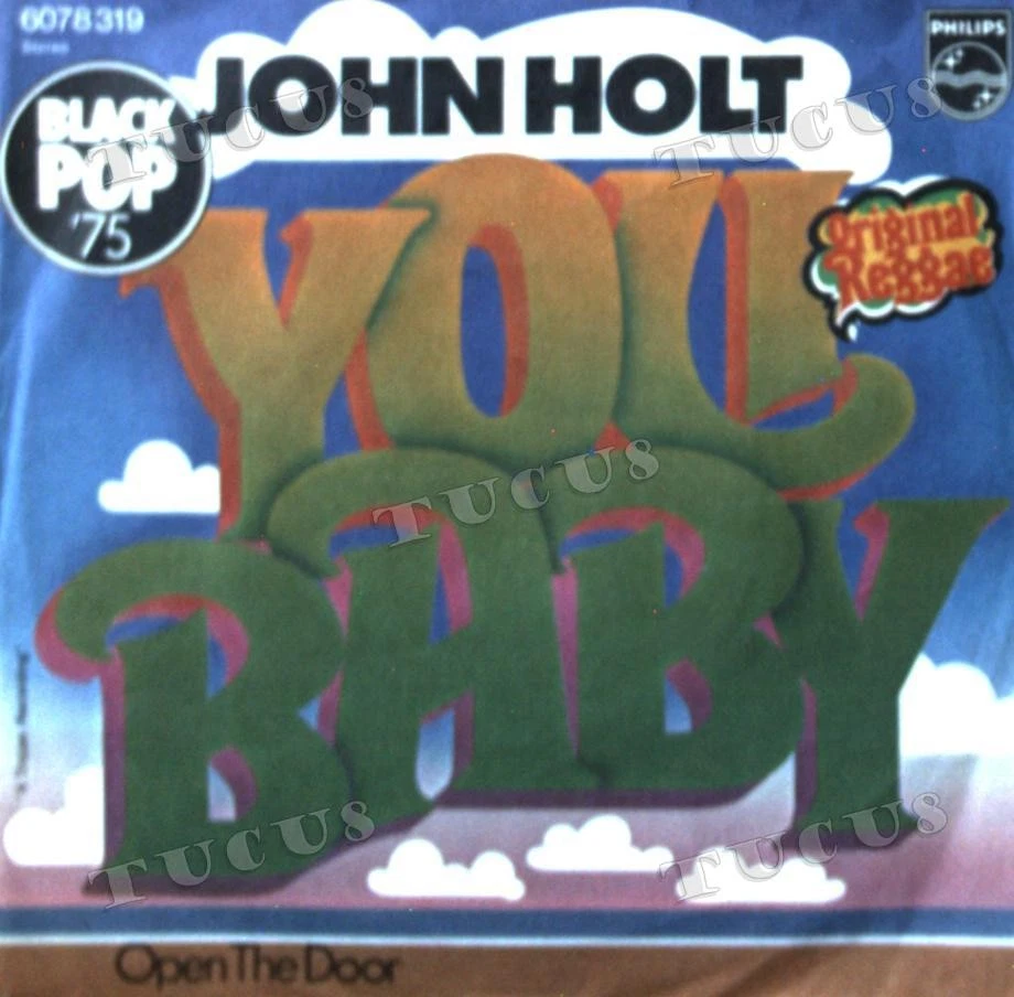 John Holt - You Baby / Open The Door 7" (VG+/VG+) '* - Image 1 of 1