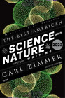 Carl Zimmer Jaime Gr The Best American Science And Nature Writing 2 (Paperback)