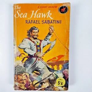 The Sea Hawk Thriller Fiction by Rafael Sabatini 1958 PB Arrow Vintage book - Picture 1 of 11