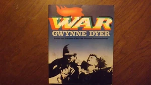 WAR by Gwynne Dyer (Paperback, 1985) - Picture 1 of 3