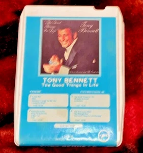The Good Things In Life by Tony Bennett (8 Track) - Imagen 1 de 1