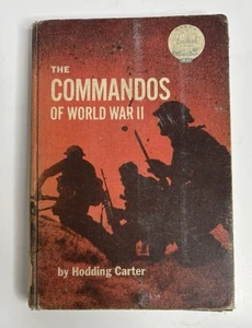 Rare Vintage The COMMANDOS of World War II (Hardcover) 1966 by Hodding Carter - Picture 1 of 5