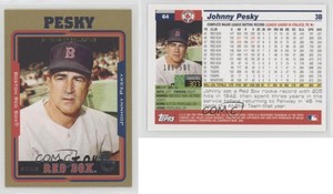 2005 Topps Retired Signature Edition Gold /500 Johnny Pesky #64