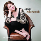 Jacqui Dankworth Live to Love (CD) Album