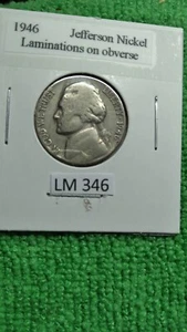 1946 Jefferson Nickel ERROR Lamination on Obverse - Picture 1 of 6