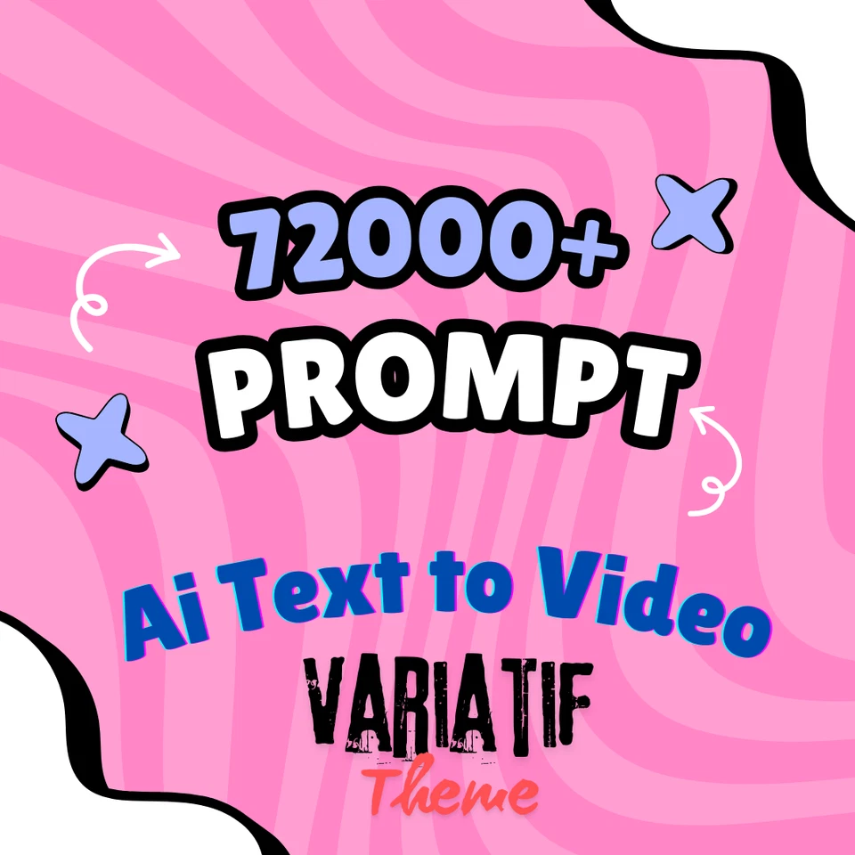 Prompt Text to Video AI | 70000+ Variatif theme - Image 1 of 1