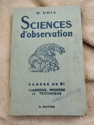 Ancien Livre Scolaire Sciences d'observation 6ème ZOOLOGIE BOTANIQUE PHYSIQUE - Photo 1/4