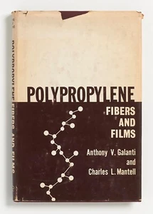 POLYPROPYLENE FIBERS AND FILMS - Galanti & Mantell - Plenum Press, 1965 - Picture 1 of 2