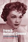 French National Cinema 2ed (National..., Hayward, Susan