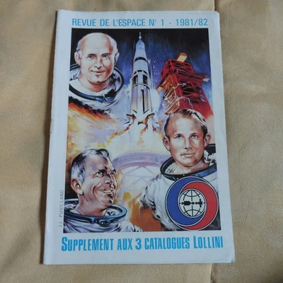 Revue de l'ESPACE -  LOLLINI  n° 1 - 1981/82  - tbe - - Photo 1/3