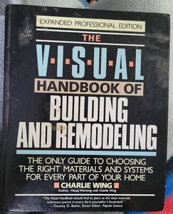 1990 The Visual Handbook Of Building & Remodeling, Professional Ed. Charlie Wing - Picture 1 of 8