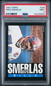 Billetes Buffalo 1985 Topps #206 Fred Smerlas PSA 9 como nuevos - Imagen 1 de 2