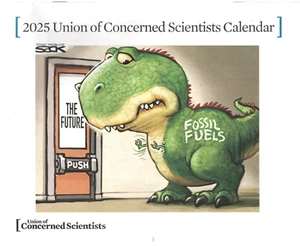 New Union of Concerned Scientists 2025 Wall Calendar Fossil Fuels Big Oil - Picture 1 of 2