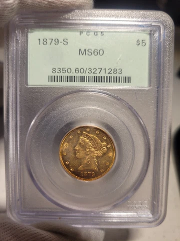 1879-S $5 Liberty Head Gold Half Eagle MS60 in a PCGS Old Green Holder OGH Cover