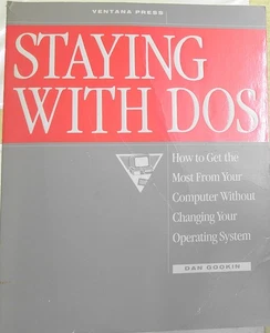 Pobyt z DOS, autorstwa Dan Gookin. Pierwsze wydanie, 1990. Miękka okładka. Fine. - Zdjęcie 1 z 7