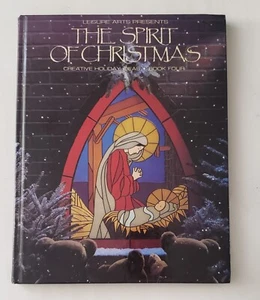Holidays Ideas The Spirit of Christmas Book 4 Leisure Arts Creative - Picture 1 of 2