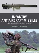 Steven J. Zaloga Infantry Antiaircraft Missiles (Paperback) Weapon (UK IMPORT)