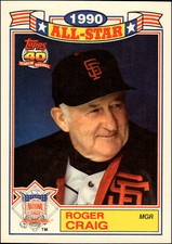 1991 Topps Glossy #12 Roger Craig   1990 All-Star San Francisco Giants