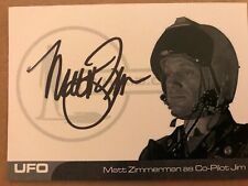 UFO SERIES 2: PROOF AUTOGRAPH CARD: MATT ZIMMERMAN AS CO-PILOT JIM MZ1