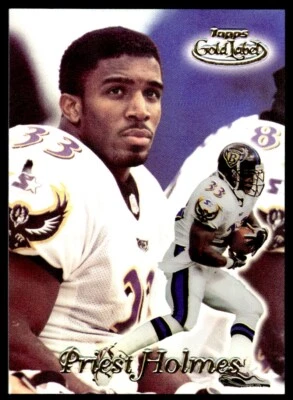 1999 Topps Gold Label CLASS 1 Priest Holmes Baltimore Ravens #77 - Image 1 of 2