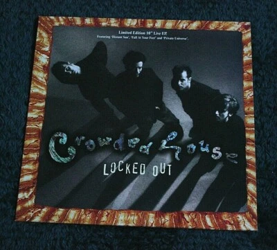 CROWDED HOUSE LOCKED OUT 1994 UK 10" LTD. CAPITOL 10CL 707 - Image 1 of 3