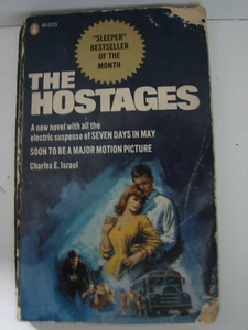 The Hostages — Charles E. Israel; 1966 PB 5980 - Picture 1 of 3