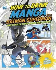 Christopher Har How to Draw Manga with Batman, Superman, a (Mixed Media Product)