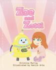 Zoe and Zotti: A Book about Friendship and a Robot by Murray Paperback Book