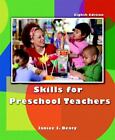 Skills For Preschool Teachers By Beaty, Jan; Beaty, Janice J.; Beaty