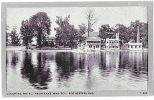 Postal antigua de Rochester, EN Indiana, hotel colonial, lago Manitou - Imagen 1 de 2