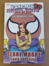 Spider-Man Loves Mary Jane Sophomore Jinx TPB By Terry Moore and Craig Rousseau