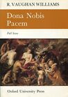 Dona Nobis Pacem. A Cantata for soprano & beritone soli, Chorus & Orchestra. Ful