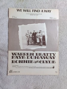 We Will Find a Way 1967 Sheet Music Bonnie & Clyde Warren Beatty Faye Dunaway - Picture 1 of 3
