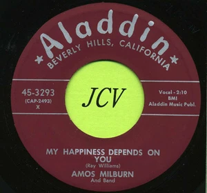 AMOS MILBURN  My Happiness Depends On You / All Is    R&B-SOUL 45 RPM  RECORD - Picture 1 of 2