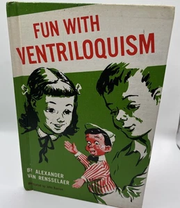 Fun with Ventriloquism 1955  by Alexander Van Rensselaer. Prev School Library Bk - Foto 1 di 10