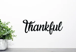 23.5" Thankful SIGN - Plasma Cut Metal Wall Art Steel Décor Black or Silver - Picture 1 of 4