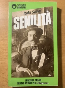 Senilità - Italo Svevo - Tascabili Bompiani - I classici italiani - Foto 1 di 7
