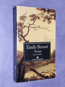 Emily Bronte Poesie Opera Completa Libro Classici Mondadori Cime Tempestose - Foto 1 di 6