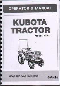 Libro manual de instrucciones para operador de tractor Kubota "Modelo B4200" - Imagen 1 de 1