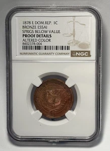 1878 NGC  Dominican Republic 1 Cent  Pattern Proof details “LIBERTAD” -RARE- - Picture 1 of 2