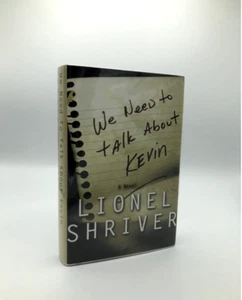 We Need to Talk About Kevin Lionel Shriver First edition/printing A Fine Copy - Picture 1 of 6