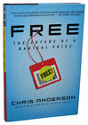Free The Future of a Radical Price (2009) Hardcover Book