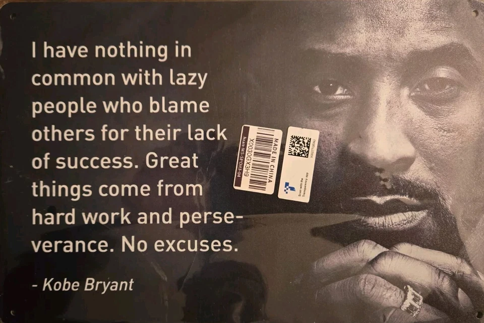 Металлический знак Коби Брайанта, у меня нет ничего общего с ленивыми людьми, 12 дюймов x 8 дюймов - Изображение 1 из 1