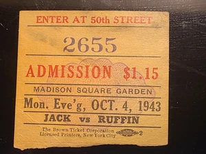 4. Oktober 1943 Boxing Ticket Stub Jack vs Ruffin Madison Square Garden - Bild 1 von 3