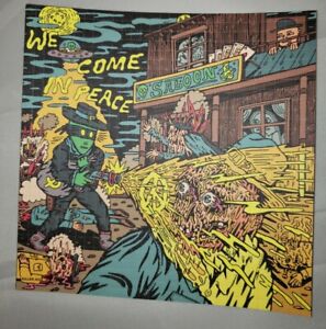 Killer Acid "We come in peace" signed  blotter art print 2nd edition